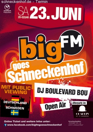 bigFM goes Schneckenhof Werbeplakat