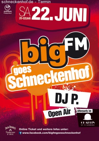 bigFM goes Schneckenhof Werbeplakat