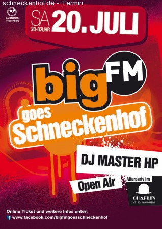 bigFM goes Schneckenhof Werbeplakat